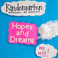 Kindergarten hopes and dreams bulletin board